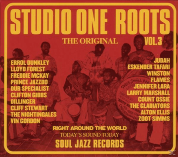 SOUL JAZZ RECORDS PRESENTS/VARIOUS - STUDIO ONE ROOTS 3 - (Vinyl)